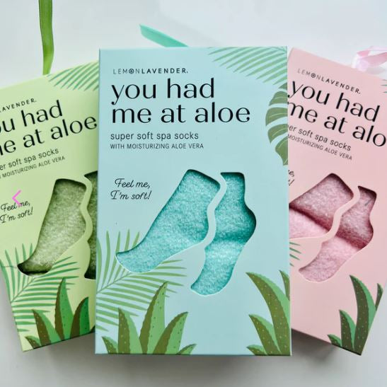 You Had Me At Aloe Socks