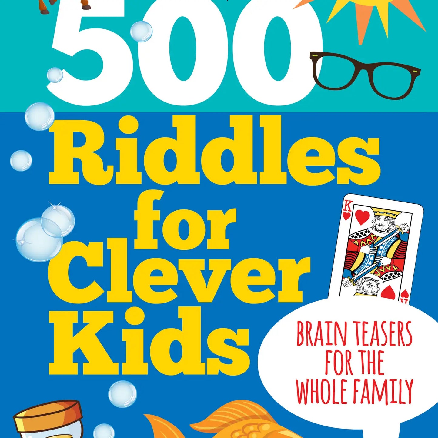 500 Riddles for Clever Kids